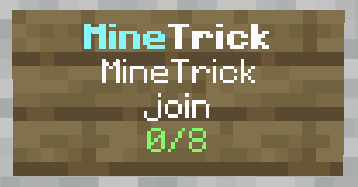 Join Sign Example Mine Trick