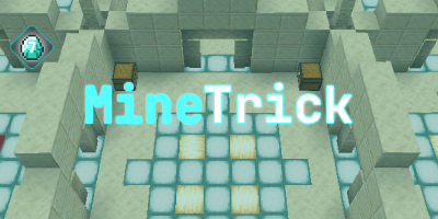 MineTrick
